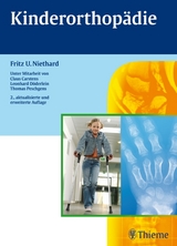 Kinderorthopädie - Fritz Uwe Niethard