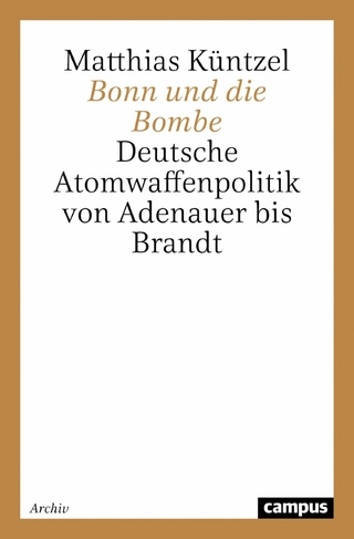 Bonn und die Bombe - Matthias Küntzel