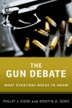 Gun Debate - Philip J. Cook;  Kristin A. Goss