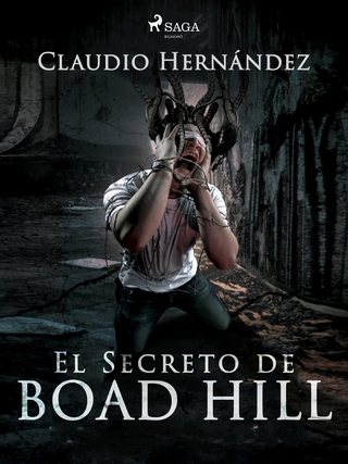 El secreto de Boad Hill - Claudio Hernandez; Claudio Hernandez
