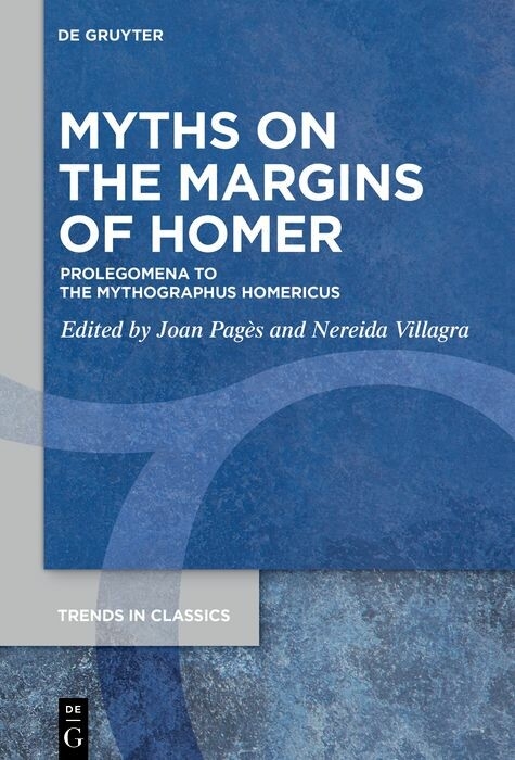 Myths on the Margins of Homer - 