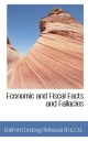 Economic and Fiscal Facts and Fallacies - Guilford Lindsey Molesworth