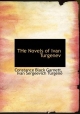 Novels of Ivan Turgenev - Constance Black Garnett; Ivan Sergeevich Turgene