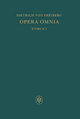 Opera omnia Tomus I. Schriften zur Intellekttheorie