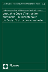 200 Jahre Code d'instruction criminelle - Le Bicentenaire du Code d'instruction criminelle - 