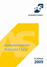 Aufbauschemata Zivilrecht / ZPO - Alpmann-Pieper, Annegerd; Müller, Frank; Veltmann, Till
