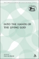 Into the Hands of the Living God - Lyle Eslinger
