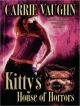 Kitty's House of Horrors - Carrie Vaughn