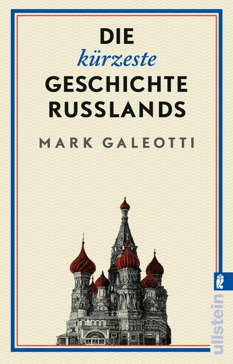 Die kürzeste Geschichte Russlands -  Mark Galeotti
