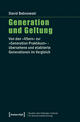 Generation und Geltung - David Bebnowski