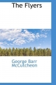 Flyers - George Barr McCutcheon