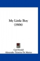 My Little Boy (1906) - Carl Ewald