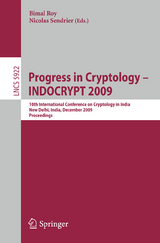 Progress in Cryptology - INDOCRYPT 2009 - 