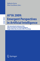 AI*IA 2009: Emergent Perspectives in Artificial Intelligence - 