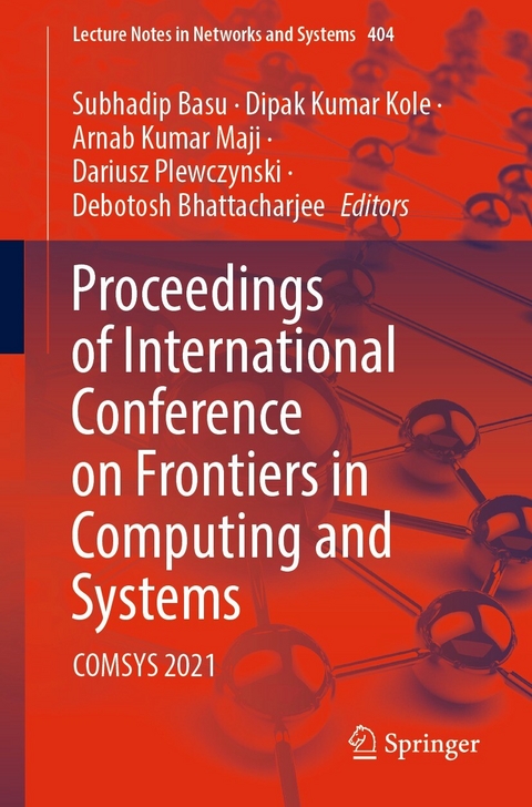 Proceedings of International Conference on Frontiers in Computing and Systems - 