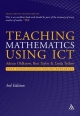 Teaching Mathematics Using ICT - Adrian Oldknow; Ron Taylor; Linda Tetlow