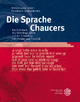 Die Sprache Chaucers: Ein Lehrbuch des Mittelenglischen auf der Grundlage von "Troilus and Criseyde". (Sprachwissenschaftliche Studienbücher)