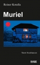 Muriel: Tatort Stockhausen