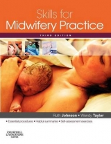 Skills for Midwifery Practice - Johnson, Ruth; Taylor, Wendy