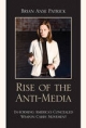Rise of the Anti-Media - Brian Anse Patrick