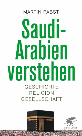 Saudi-Arabien verstehen - Martin Pabst