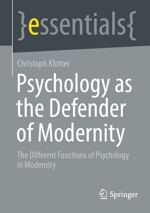 Psychology as the Defender of Modernity - Christoph Klotter