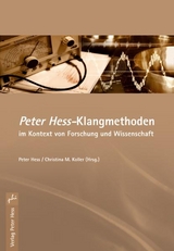Peter Hess-Klangmethoden im Kontext von Forschung und Wissenschaft - 