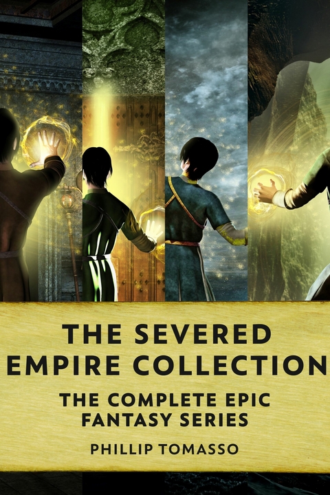 The Severed Empire Collection -  Phillip Tomasso