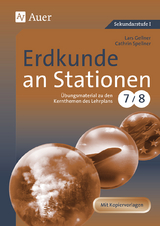 Erdkunde an Stationen 7-8 - Lars Gellner, Cathrin Spellner