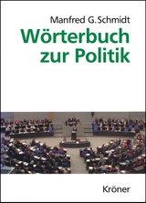 Wörterbuch zur Politik - Manfred G Schmidt