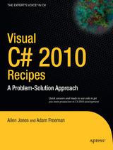 Visual C# 2010 Recipes - Allen Jones, Matthew MacDonald, Rakesh Rajan, Adam Freeman