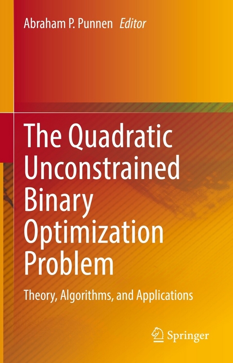 The Quadratic Unconstrained Binary Optimization Problem - 
