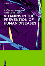 Vitamins in the prevention of human diseases - 