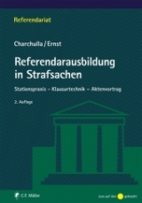 Referendarausbildung in Strafsachen - Tim Charchulla, Marcel Ernst