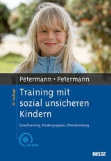 Training mit sozial unsicheren Kindern - Petermann, Ulrike; Petermann, Franz