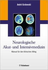 Neurologische Akut- und Intensivmedizin - André Grabowski
