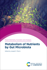 Metabolism of Nutrients by Gut Microbiota - 