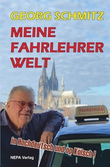 Meine Fahrlehrer Welt - Georg Schmitz