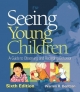 Seeing Young Children - Warren R. Bentzen