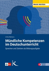Mündliche Kompetenzen im Deutschunterricht - Ulrike Behrens