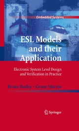 ESL Models and their Application -  Brian Bailey,  Grant Martin