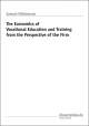 The Economics of Vocational Education and Training from the Perspective of the Firm - Samuel Mühlemann
