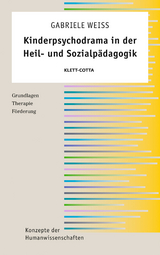 Kinderpsychodrama in der Heil- und Sozialpädagogik (Konzepte der Humanwissenschaften) - Gabriele Weiss