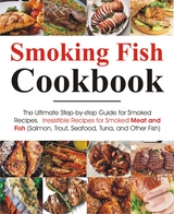 Smoking Fish Cookbook - smith Melissa K.