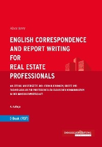English Correspondence and Report Writing for Real Estate Professionals - Alice Jovy