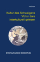 Kultur des Schweigens.: Viktor Jara interkulturell gelesen (Interkulturelle Bibliothek)
