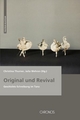 Original und Revival - Christina Thurner; Julia Wehren