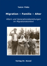 Migration - Familie - Alter - Yalcin Yildiz