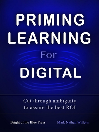 Priming Learning For Digital - Mark Nathan Willetts