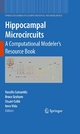 Hippocampal Microcircuits - Vassilis Cutsuridis; Bruce Graham; Stuart Cobb; Imre Vida